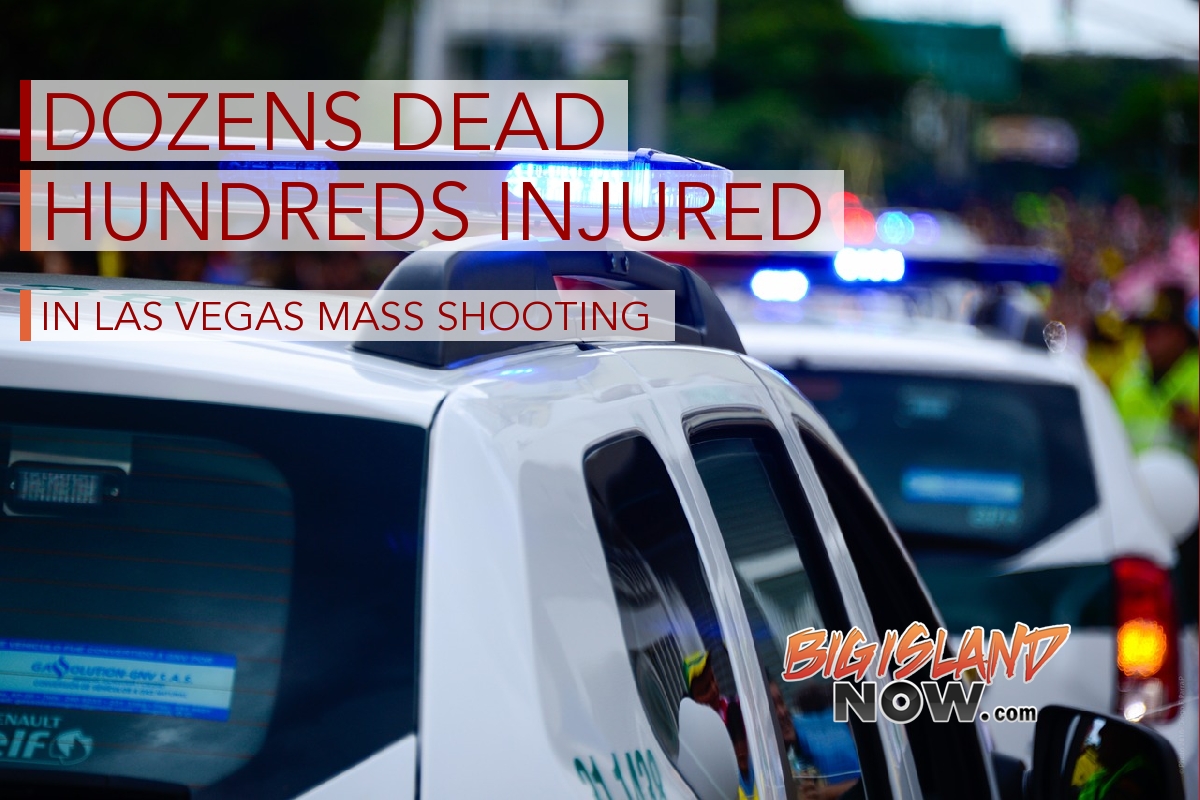 UPDATE: Hawai'i Responds to Las Vegas Shooting | Big Island Now
