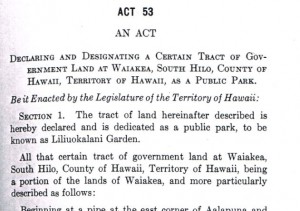 A portion of the legislation that created Liliuokalani Gardens, from the state archives. Courtesy K.T. Cannon-Eger.