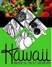 Hawaii Tropical Fruit Growers