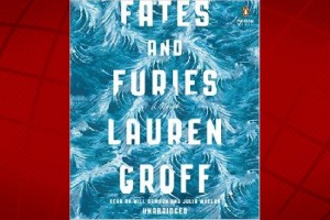 Fates and Furies by Lauren Groff.