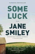 "Some Luck" by Jane Smiley will be discussed with the fiction group club on Oct. 11, 2016 at Kona Stories. 